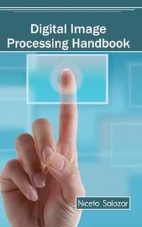 bokomslag Digital Image Processing Handbook