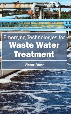 Emergingtechnologiesforwaste Water Treatment 1