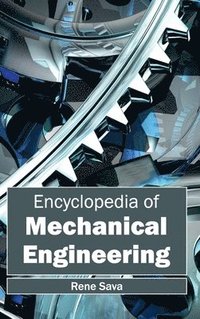 bokomslag Encyclopedia of Mechanical Engineering