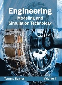 bokomslag Engineering: Modeling and Simulation Technology (Volume II)