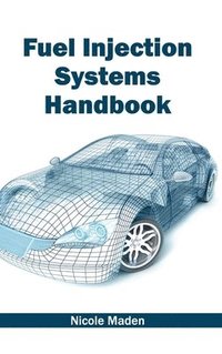 bokomslag Fuel Injection Systems Handbook