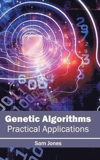 bokomslag Genetic Algorithms: Practical Applications