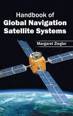 bokomslag Handbook of Global Navigation Satellite Systems