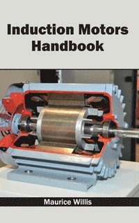 bokomslag Induction Motors Handbook
