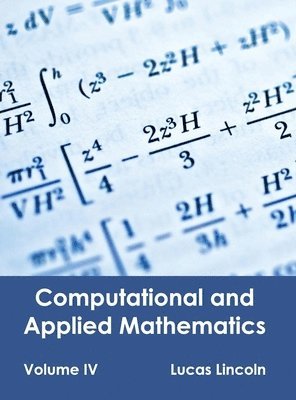 Computational and Applied Mathematics: Volume IV 1