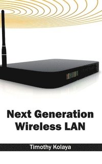 bokomslag Next Generation Wireless LAN