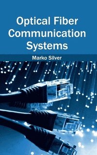 bokomslag Optical Fiber Communication Systems