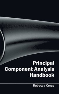 bokomslag Principal Component Analysis Handbook