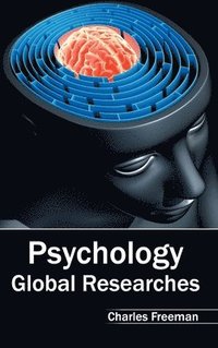 bokomslag Psychology: Global Researches