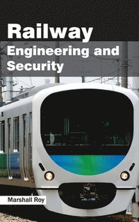 bokomslag Railway Engineering and Security