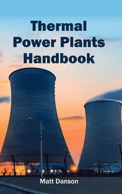 bokomslag Thermal Power Plants Handbook