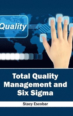 bokomslag Total Quality Management and Six SIGMA