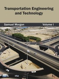 bokomslag Transportation Engineering and Technology: Volume I