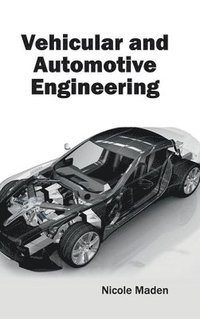 bokomslag Vehicular and Automotive Engineering