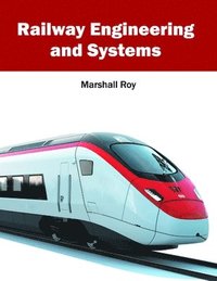 bokomslag Railway Engineering and Systems