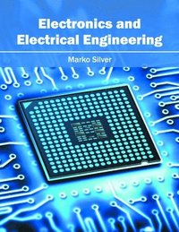 bokomslag Electronics and Electrical Engineering