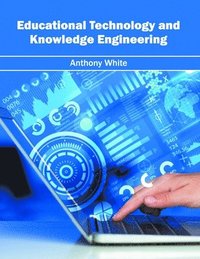 bokomslag Educational Technology and Knowledge Engineering