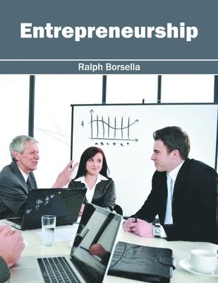 Ralph Borsella - Entrepreneurship, Inbunden