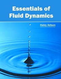 bokomslag Essentials of Fluid Dynamics