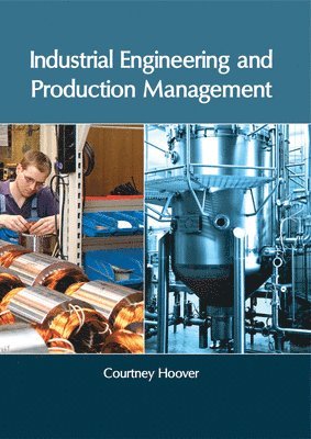 Industrial Engineering and Production Management 1