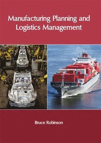 bokomslag Manufacturing Planning and Logistics Management
