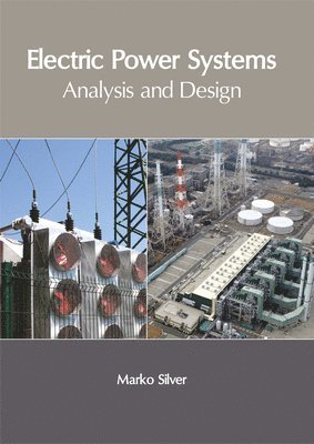 Electric Power Systems: Analysis and Design 1