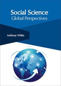 bokomslag Social Science: Global Perspectives
