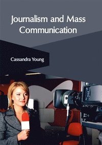 bokomslag Journalism and Mass Communication