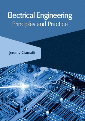 Electrical Engineering: Principles and Practice 1