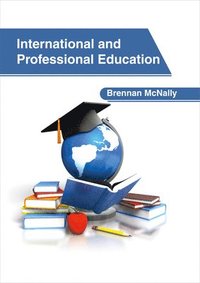 bokomslag International and Professional Education