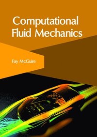 bokomslag Computational Fluid Mechanics