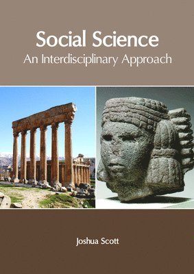 Social Science: An Interdisciplinary Approach 1