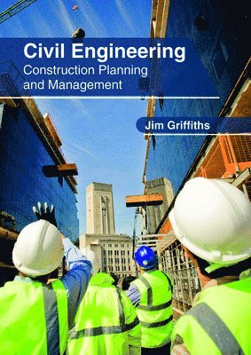 bokomslag Civil Engineering: Construction Planning and Management