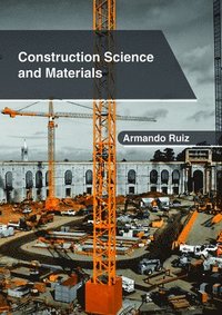 bokomslag Construction Science and Materials