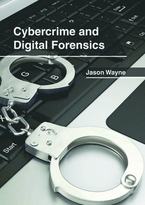 bokomslag Cybercrime and Digital Forensics