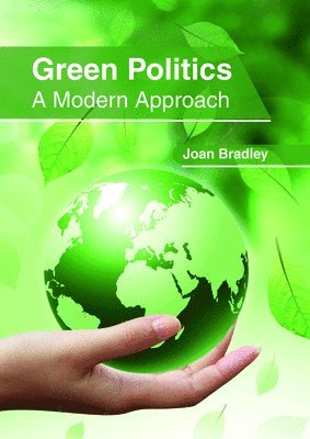 Green Politics: A Modern Approach 1