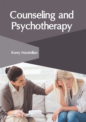 bokomslag Counseling and Psychotherapy