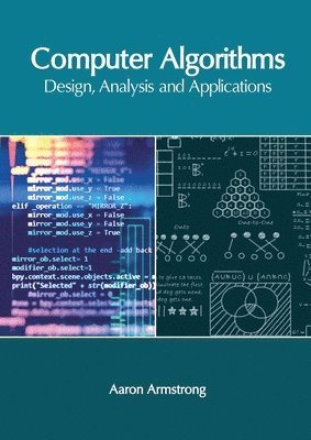 bokomslag Computer Algorithms: Design, Analysis and Applications