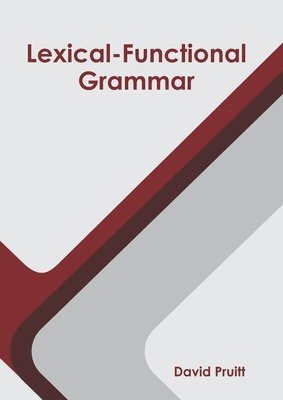 Lexical-Functional Grammar 1