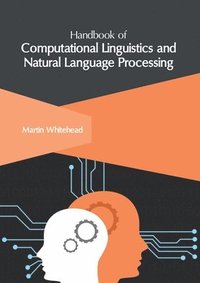 bokomslag Handbook of Computational Linguistics and Natural Language Processing