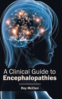 bokomslag Clinical Guide to Encephalopathies