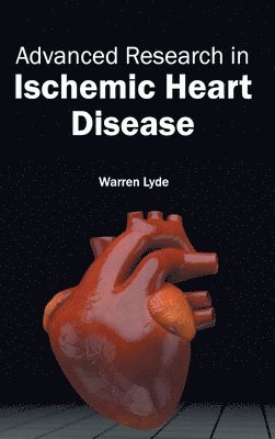 bokomslag Advanced Research in Ischemic Heart Disease