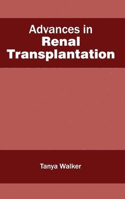 Advances in Renal Transplantation 1