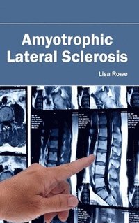 bokomslag Amyotrophic Lateral Sclerosis