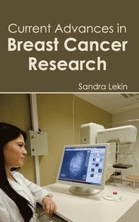 bokomslag Current Advances in Breast Cancer Research
