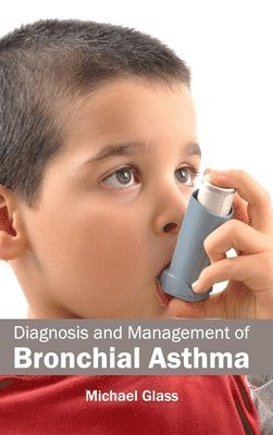 bokomslag Diagnosis and Management of Bronchial Asthma