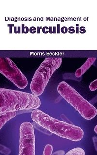 bokomslag Diagnosis and Management of Tuberculosis