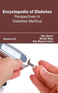 bokomslag Encyclopedia of Diabetes: Volume 01 (Perspectives in Diabetes Mellitus)