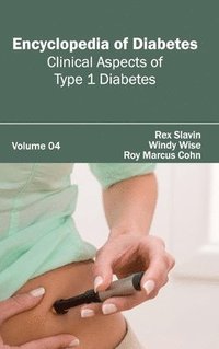 bokomslag Encyclopedia of Diabetes: Volume 04 (Clinical Aspects of Type 1 Diabetes)