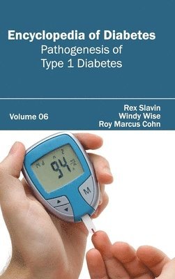 bokomslag Encyclopedia of Diabetes: Volume 06 (Pathogenesis of Type 1 Diabetes)